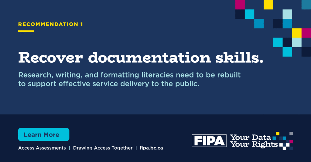Graphic for Recommendation 1. It says “Recover documentation skills” and explains that research, writing, and formatting literacies need to be rebuilt to support effective service delivery to the public.
